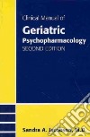 Clinical Manual of Geriatric Psychopharmacology libro str