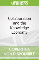 Collaboration and the Knowledge Economy