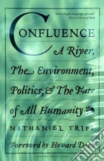 Confluence libro in lingua di Tripp Nathaniel, Dean Howard (FRW)