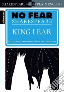 SparkNotes King Lear libro in lingua di Shakespeare William, Crowther John (EDT)
