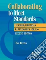 Collaborating to Meet Standards