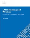 LAN Switching and Wireless, CCNA Exploration Labs and Study Guide libro str
