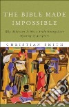 The Bible Made Impossible libro str