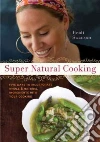 Super Natural Cooking libro str