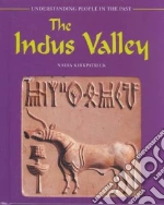 The Indus Valley