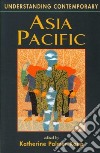 Understanding Contemporary Asia Pacific libro str