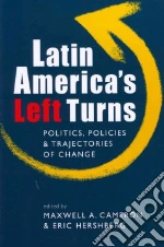 Latin America's Left Turns