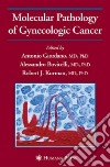 Molecular Pathology of Gynecologic Cancer libro str