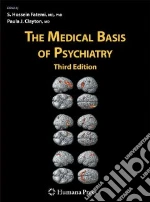 The Medical Basis of Psychiatry libro str
