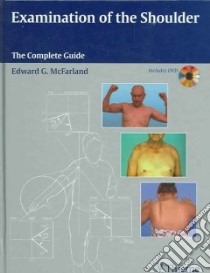 Examination of the Shoulder libro in lingua di McFarland Edward G. M.D., Kim Tae Kyun M.D. Ph.D. (EDT), Park Hyung Bin M.D. Ph.D. (EDT), Rassi George El M.D. Ph.D. (EDT), Gill Harpreet M.D. Ph.D. (EDT), Keyurapan Ekavit M.D. (EDT)