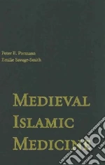 Medieval Islamic Medicine