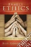 Family Ethics libro str