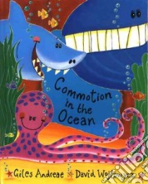 Commotion in the Ocean libro in lingua di Andreae Giles, Wojtowycz David (ILT)