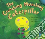 The Crunching Munching Caterpillar