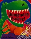 Dinosaurs Galore! libro str