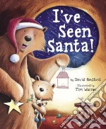 I've Seen Santa!