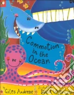 Commotion in the Ocean