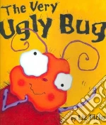 The Very Ugly Bug