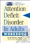 The New Attention Deficit Disorder in Adults Workbook libro str