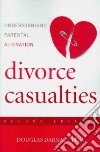 Divorce Casualties libro str