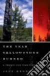 The Year Yellowstone Burned libro str