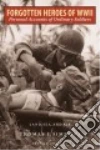 Forgotten Heroes of World War II libro str