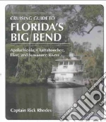 Cruising Guide to Florida's Big Bend