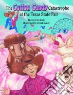 The Cotton Candy Catastrophe at the Texas State Fair