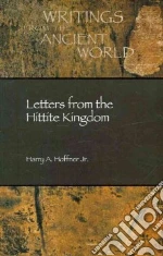 Letters from the Hittite Kingdom