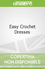 Easy Crochet Dresses