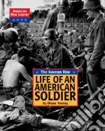 Life of an American Soldier