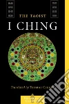 The Taoist I Ching libro str