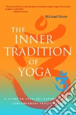 The Inner Tradition of Yoga