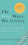 The Five Ways We Grieve libro str
