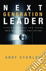 The Next Generation Leader