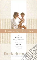 Home by Choice
