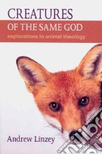 Creatures of the Same God