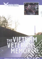 The Vietnam Veterans Memorial