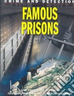 Famous Prisons