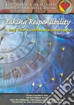 Taking Responsibility