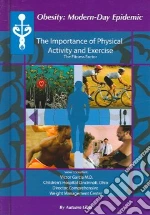 The Importance Of Physical Activity And Exercise