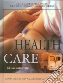 Health Care libro in lingua di Marcovitz Hal