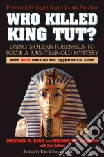 Who Killed King Tut?