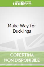 Make Way for Ducklings