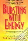 Bursting With Energy libro str