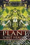 Plant Spirit Healing libro str