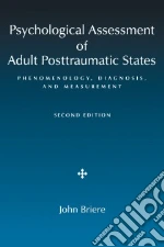 Psychological Assessment of Adult Posttraumatic States