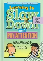 Learning to Slow Down and Pay Attention