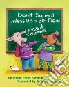 Don't Squeal Unless It's a Big Deal libro str