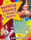 Building Fluency with Readers Theatre libro str